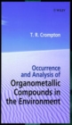 Image for Occurrence and Analysis of Organometallic Compounds in the Environment