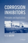 Image for Corrosion inhibitors  : principles and applications
