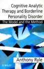 Image for Cognitive analytic therapy of borderline personality disorder  : the model and the method