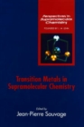 Image for Transition Metals in Supramolecular Chemistry