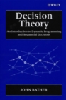 Image for Decision theory  : an introduction to dynamic programming and sequential decisions