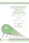 Image for Inorganic trace analysis  : philosophy and practice