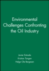 Image for Environmental Challenges Confronting the Oil Industry