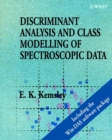 Image for Discriminant Analysis and Class Modelling of Spectroscopic Data