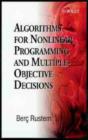 Image for Algorithms for Nonlinear Programming and Multiple Objective Decisions