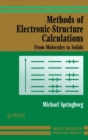 Image for Methods of electronic-structure calculations  : from molecules to solids