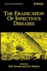 Image for The eradication of infectious diseases