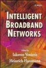 Image for Intelligent broadband networks