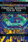 Image for Financial markets tick by tick  : insights in financial markets microstructure