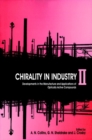 Image for Chirality in Industry II : Developments in the Commercial Manufacture and Applications of Optically Active Compounds