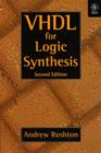 Image for VHDL for Logic Synthesis