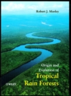 Image for Origin and evolution of tropical rain forests
