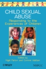 Image for Child sexual abuse  : responding to the experiences of children