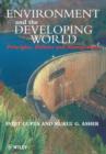 Image for Environment and the developing world  : principles, policies and management