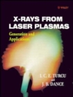 Image for X-rays from laser plasmas  : generation and applications