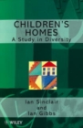 Image for Children&#39;s homes  : a study in diversity