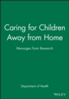 Image for Caring for Children Away from Home