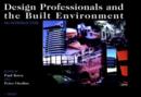 Image for Design professionals and the built environment  : an introduction