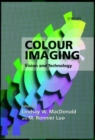 Image for Colour imaging  : vision and technology
