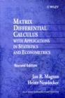 Image for Matrix differential calculus  : with applications in statistics and econometrics