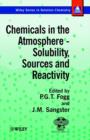 Image for Chemicals in the atmosphere  : solubility, sources and reactivity