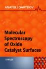 Image for Molecular Spectroscopy of Oxide Catalyst Surfaces