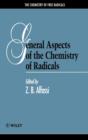 Image for General Aspects of the Chemistry of Radicals