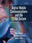 Image for Digital mobile communications and the TETRA System