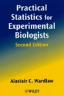 Image for Practical statistics for experimental biologists