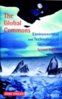 Image for The global commons  : environmental and technological challenges
