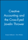 Image for Creative accounting and the cross-eyed javelin thrower