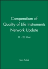 Image for Compendium of Quality of Life Instruments Network Update 11 - 20 User