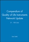 Image for Compendium of Quality of Life Instruments Network Update 51 - 100 User