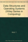 Image for Data Structures and Operating Systems