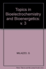 Image for Topics in Bioelectrochemistry and Bioenergetics