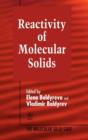 Image for Reactivity of molecular solids