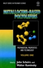 Image for Metallocene-based polyolefins  : preparation, properties and technologyVol. 1