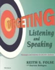 Image for Targeting Listening and Speaking : Strategies and Activities for ESL/EFL Students