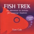 Image for Fish Trek, Version 2.0 : An Adventure in Articles for Language Students