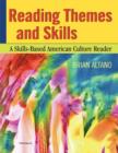 Image for Reading Themes and Skills : A Skills-based American Culture Reader