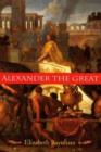 Image for Alexander the Great  : the unique history of Quintus Curtius