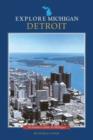 Image for Explore Michigan : Detroit
