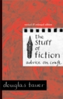 Image for The stuff of fiction  : advice on craft