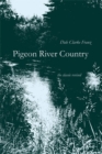 Image for Pigeon River Country