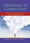 Image for Adventures in Composition : Improving Writing Skills Through Literature