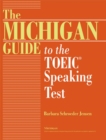 Image for The Michigan Guide to the Toeic® Speaking Test