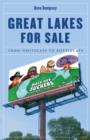 Image for Great Lakes for Sale : From Whitecaps to Bottlecaps