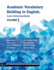 Image for Academic Vocabulary Building in English, Low-Intermediate Volume 1