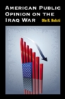 Image for American public opinion on the Iraq War