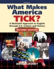 Image for What Makes America Tick? : A Multiskill Approach to English through U.S. Culture and History